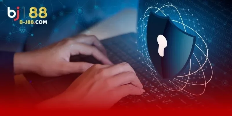Chính sách bảo mật BJ88 - Đảm bảo an toàn cho người chơi